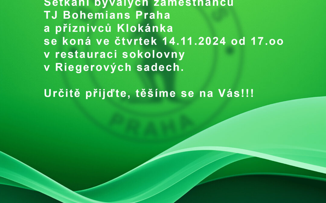Setkání příznivců KLOKÁNKA TJ Bohemians Praha